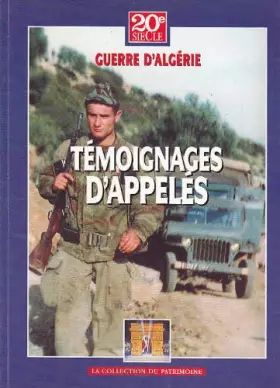 Couverture du produit · temoignages d'appeles (guerre d'algerie)
