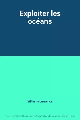 Couverture du produit · Exploiter les océans