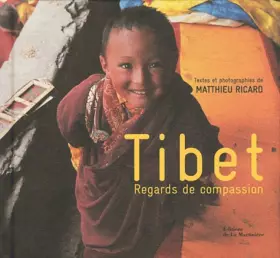 Couverture du produit · Tibet : Regards de compassion