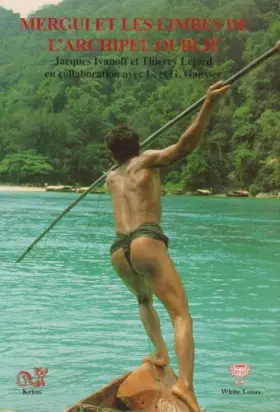 Couverture du produit · Mergui et les limbes de l'archipel oublié: Impressions, observations et description de quelques îles au large du Ténasserim