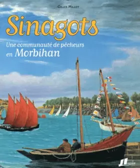 Couverture du produit · Sinagots: Une communauté de pêcheurs en Morbihan