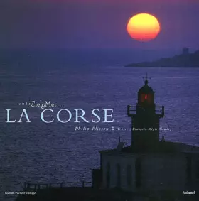 Couverture du produit · La Corse - Entre ciel et mer