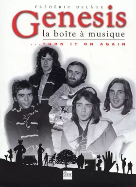 Couverture du produit · Genesis : La Boîte à Musique. turn it on again