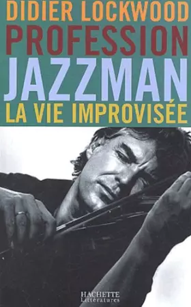 Couverture du produit · Profession jazzman