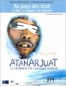 Couverture du produit · Atanarjuat, la légende de l'homme rapide
