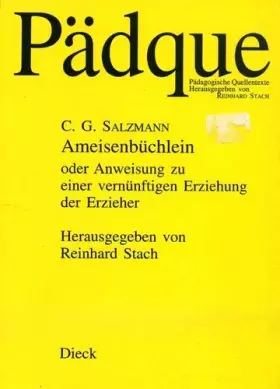 Couverture du produit · Ameisenbüchlein oder Anweisung zu einer vernünftigen Erziehung der Erzieher (Livre en allemand)