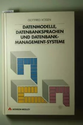 Couverture du produit · datenmodelle-datenbanksprachen-und-datenbank-management-systeme