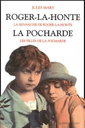 Couverture du produit · Roger-la-Honte - La Pocharde