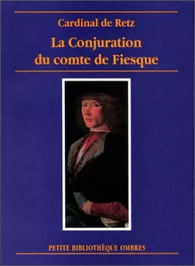 Couverture du produit · La Conjuration du comte Jean-Louis de Fiesque