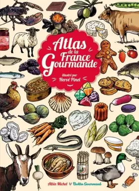 Couverture du produit · Atlas de la France gourmande