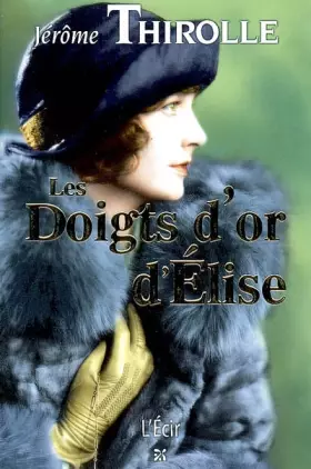 Couverture du produit · Doigts d'Or d'Elise (les)