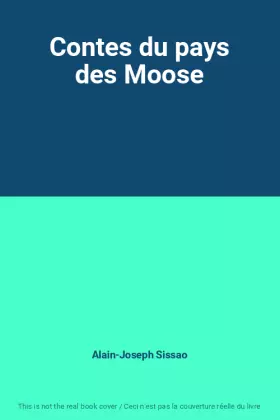 Couverture du produit · Contes du pays des Moose