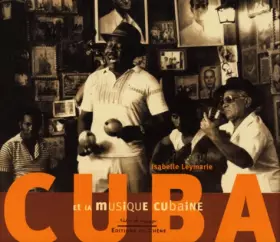 Couverture du produit · Cuba et la musique cubaine