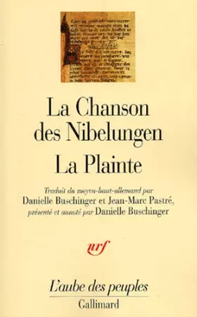 Couverture du produit · La Chanson des Nibelungen : La plainte