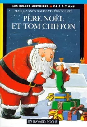 Couverture du produit · Le Père Noël et Tom Chiffon