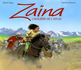 Couverture du produit · Zaïna, cavalière de l'Atlas