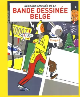 Couverture du produit · Regards croisés de la bande dessinée belge
