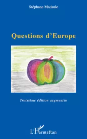 Couverture du produit · Questions d'Europe: Troisième édition augmentée