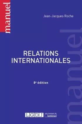 Couverture du produit · RELATIONS INTERNATIONALES - 8EME EDITION