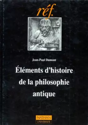 Couverture du produit · Eléments d'histoire de la philosophie antique