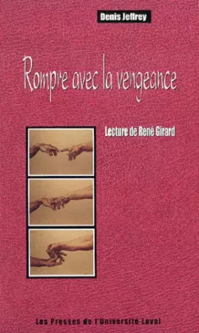 Couverture du produit · Rompre Avec La Vengeance. Lecture De Rene Girard