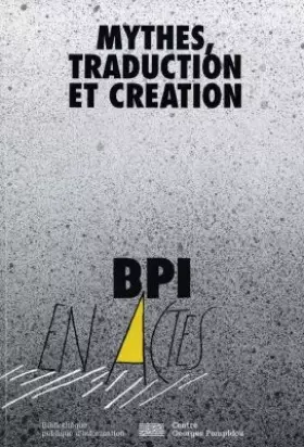Couverture du produit · Mythes, traduction et création