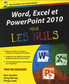 Couverture du produit · Word, Excel, PowerPoint 2010 Pour les nuls
