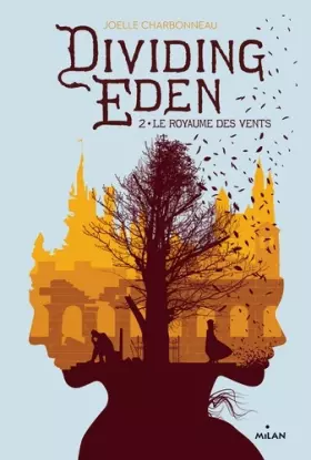 Couverture du produit · Dividing Eden, Tome 02: Le royaume des vents
