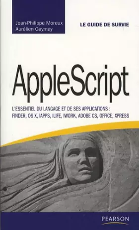 Couverture du produit · AppleScript: L'essentiel du langage et de ses applications