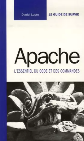 Couverture du produit · Apache : L'essentiel du code et des commandes