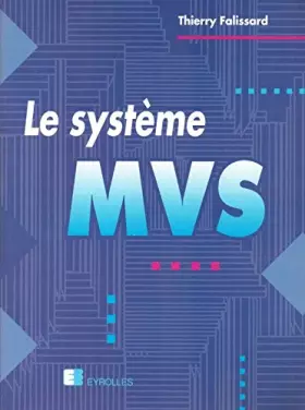 Couverture du produit · Le système MVS