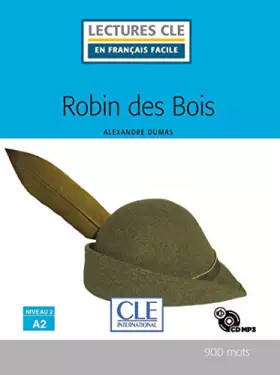 Couverture du produit · Robin des bois - Niveau 2/A2 - Lecture CLE en français facile - Livre + CD