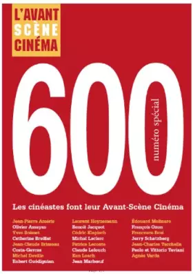 Couverture du produit · L'avant-scene cinema n 600 : les cineastes font leur avant-scene cinema