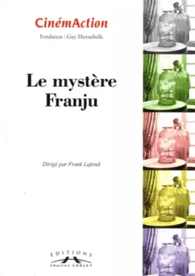 Couverture du produit · Le Mystère Franju