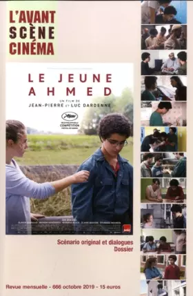 Couverture du produit · L'Avant-Scene Cinema N 666 le Jeune Ahmed - Octobre 2019