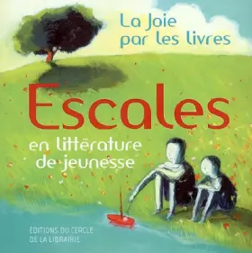 Couverture du produit · Escales en littérature de jeunesse