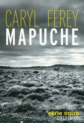 Couverture du produit · Mapuche - Prix du meilleur polar français 2012 par le magazine Lire