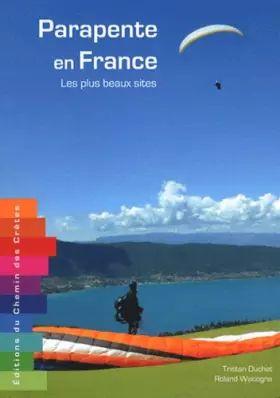 Couverture du produit · Parapente en France : Les plus beaux sites