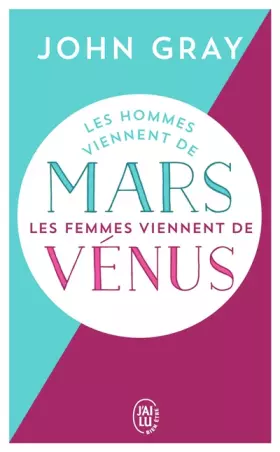 Couverture du produit · Les hommes viennent de Mars, les femmes viennent de Vénus