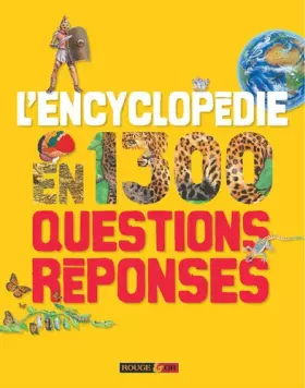 Couverture du produit · L'encyclopédie en 1300 questions-réponses