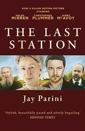 Couverture du produit · The Last Station: A Novel of Tolstoy's Final Year