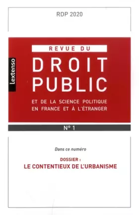 Couverture du produit · Revue du droit public et de la science politique en France et à l'étranger N°1-2020