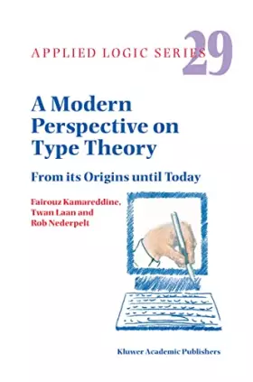 Couverture du produit · A Modern Perspective On Type Theory: From Its Origins Until Today