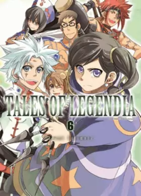 Couverture du produit · Tales of Legendia T06 (06)