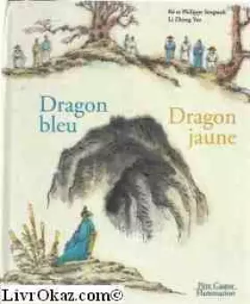 Couverture du produit · Dragon bleu dragon jaune