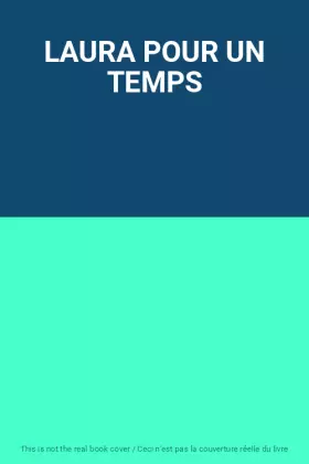 Couverture du produit · LAURA POUR UN TEMPS