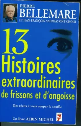 Couverture du produit · 13 Histoires Extraordinaires De Frissons Et D'angoisse