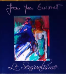 Couverture du produit · Le Sensualisme - petite monographie