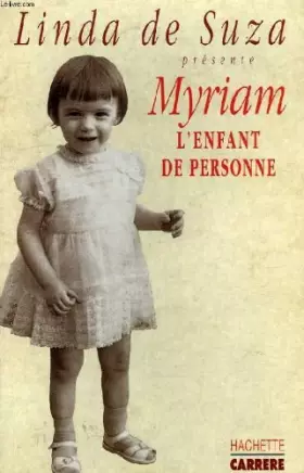 Couverture du produit · Myriam, l'enfant de personne