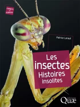 Couverture du produit · Les insectes: Histoires insolites.